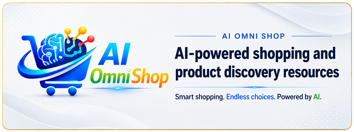 AI Omni Shop AI-powered shopping and product discovery resources